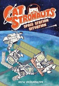 bokomslag CatStronauts: Space Station Situation