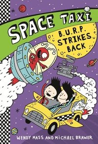 bokomslag Space Taxi: B.U.R.P. Strikes Back