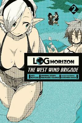 bokomslag Log Horizon: The West Wind Brigade, Vol. 2