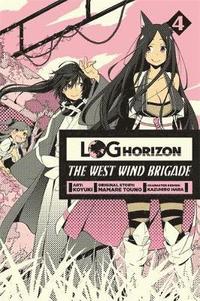 bokomslag Log Horizon: The West Wind Brigade, Vol. 4