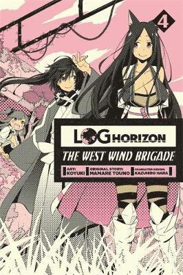 Log Horizon: The West Wind Brigade, Vol. 4 1