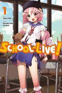 bokomslag School-Live!, Vol. 1