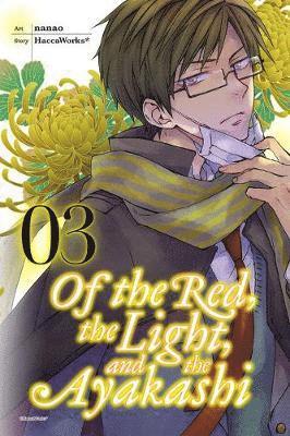 HaccaWorks, Nanao Nanao, . HaccaWorks, Haccaworks* - Of the Red, The Light and the Ayakashi, Vol. 3, Häftad