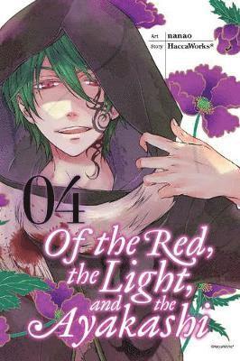 HaccaWorks, Nanao Nanao, . HaccaWorks, Haccaworks*, Haccaworks - Of the Red, The Light and the Ayakashi, Vol. 4, Häftad