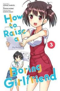 bokomslag How to Raise a Boring Girlfriend, Vol. 3