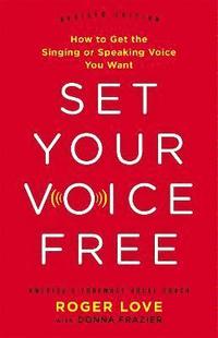 bokomslag Set Your Voice Free