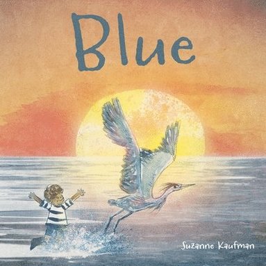 Suzanne Kaufman - Blue, Inbunden