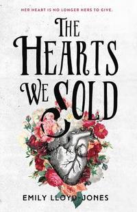 bokomslag The Hearts We Sold