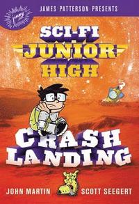 bokomslag Sci-Fi Junior High: Crash Landing