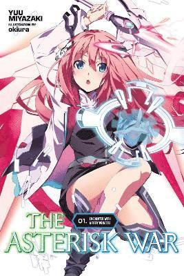 Asterisk War, Vol. 1 (Novel)