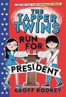 The Tapper Twins Run for President 1