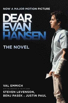 Dear Evan Hansen: The Novel 1