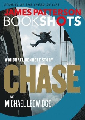 Chase: A Bookshot: A Michael Bennett Story 1