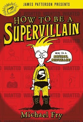 Michael Fry - How To Be A Supervillain, Häftad