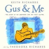 Gus & Me: The Story of My Granddad and My First Guitar 1