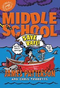 bokomslag Middle School: Save Rafe!