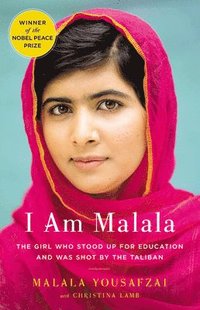 bokomslag I Am Malala: The Girl Who Stood Up for Education and Was Shot by the Taliban