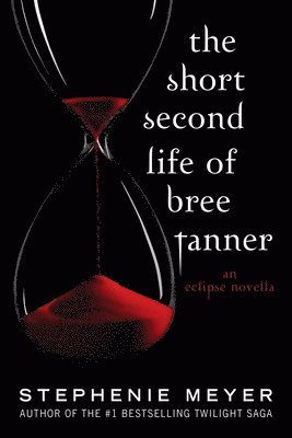 bokomslag The Short Second Life of Bree Tanner: An Eclipse Novella