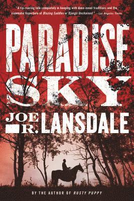 Joe R. Lansdale, Joe R Lansdale - Paradise Sky, Häftad