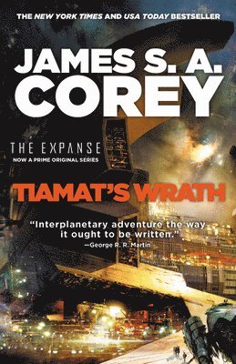 James S. A. Corey, James S A Corey - Tiamat's Wrath, Häftad