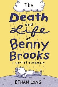 bokomslag The Death and Life of Benny Brooks