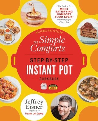 The Simple Comforts Step-by-Step Instant Pot Cookbook 1