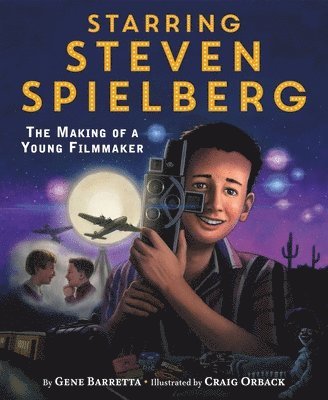 Gene Barretta - Starring Steven Spielberg, Inbunden