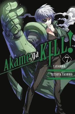 Takahiro, Tetsuya Tashiro - Akame Ga Kill!, Vol. 7, Häftad