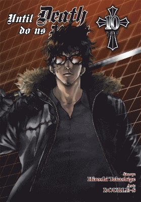 Until Death Do Us Part, Vol. 10