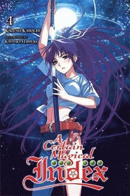 A Certain Magical Index, Vol. 4 (light novel) 1