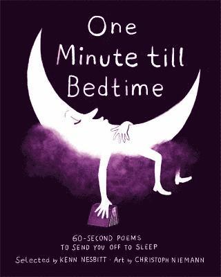 Kenn Nesbitt - One Minute Till Bedtime, Inbunden