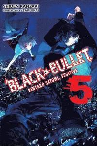 bokomslag Black Bullet, Vol. 5 (Novel)