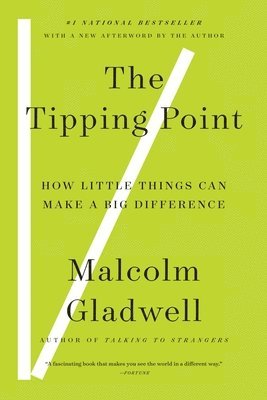 Malcolm Gladwell - The Tipping Point: How Little Things Can Make a Big Difference, Häftad. Tillgänglighet: Lägg i varukorg
