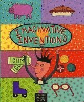Charise Mericle Harper - Imaginative Inventions, Inbunden