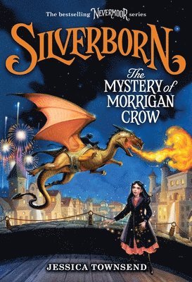 Silverborn: The Mystery of Morrigan Crow 1