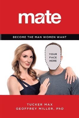Tucker Max - Mate, Häftad