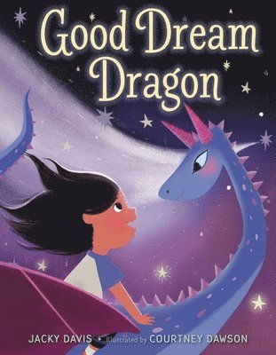 Jacky Davis - Good Dream Dragon, Inbunden