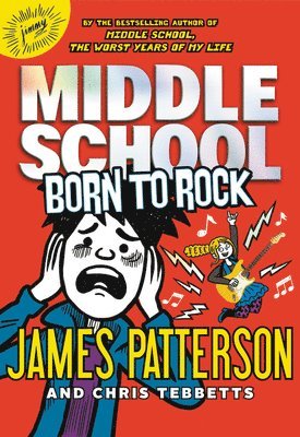 Middle School: Born to Rock 1