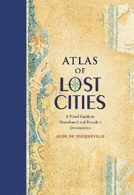 Atlas of Lost Cities 1