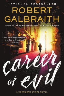 Robert Galbraith - Career of Evil, Inbunden