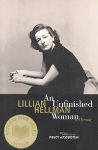 bokomslag An Unfinished Woman: A Memoir