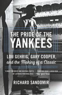 bokomslag The Pride of the Yankees