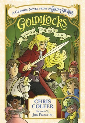 Chris Colfer - Goldilocks: Wanted Dead or Alive, Häftad