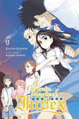 Kazuma Kamachi - Certain Magical Index, Vol. 9 (light novel), Häftad