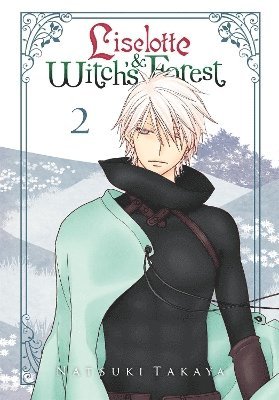 Natsuki Takaya - Liselotte & Witch's Forest, Vol. 2, Häftad