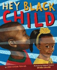 bokomslag Hey Black Child