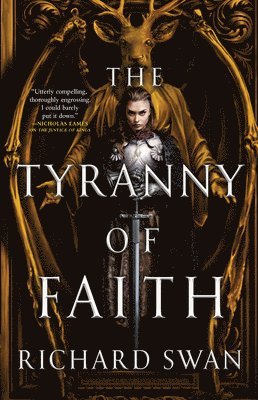 The Tyranny of Faith 1