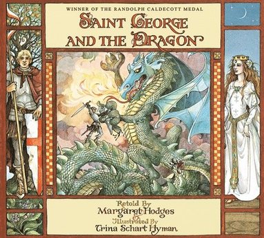 bokomslag Saint George and the Dragon (Caldecott Medal Winner)