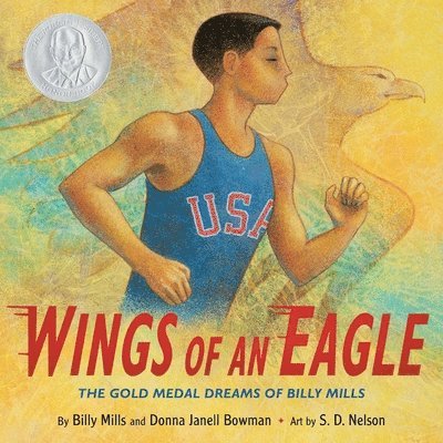 Billy Mills, Donna Janell Bowman - Wings of an Eagle, Inbunden