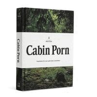 Zach Klein, Steven Leckart, Zach Klein - Cabin Porn, Inbunden